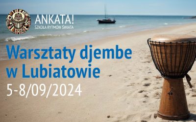 5-8.09.2024 | Bębny Nad Morzem. Warsztaty gry na bębnach w Lubiatowie nad Bałtykiem